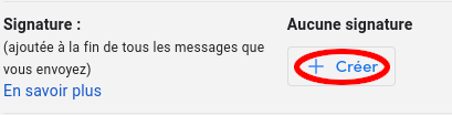 Paramètres Gmail : créer une signature
